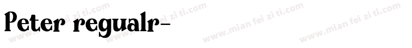 Peter regualr字体转换